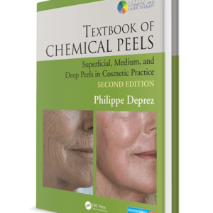 Textbook of Chemical Peels: Superficial, Medium, and Deep Peels in Cosmetic Practice 2nd Edition